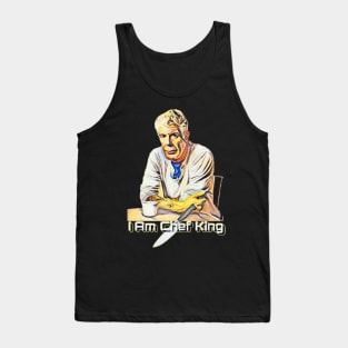 i am chef and i am king Tank Top